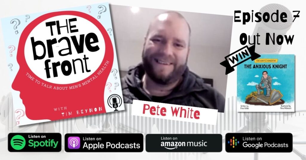 The brave front episode 7 - pete white and ptsd